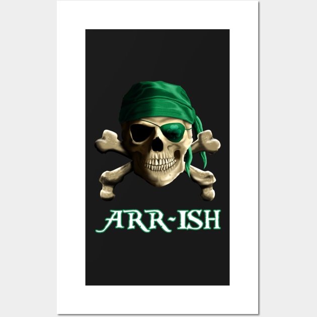 ARR-Ish Irish Pirate Saint Patricks Day Jolly Roger Wall Art by Packrat